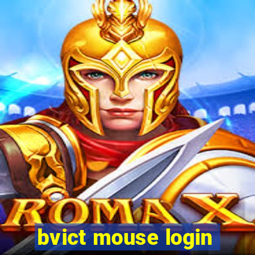 bvict mouse login